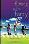 Flirting With Forty